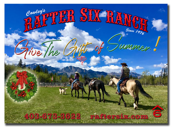 Give The Gift of Summer Horseback Riding at Cowley's Rafter Six® Ranch!